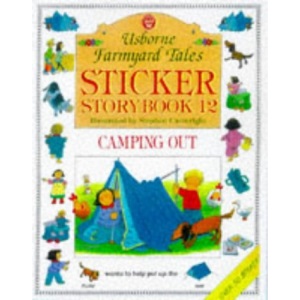 Camping Out (Farmyard Tales Sticker Storybooks)