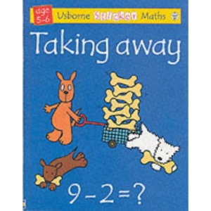 Taking Away (Usborne Sticker Maths: Stage 1)