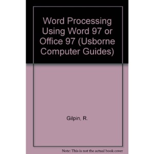 Word Processing Using Word 97 or Office 97 (Usborne Computer Guides)
