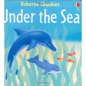 Under the Sea (Chunky Board Books)
