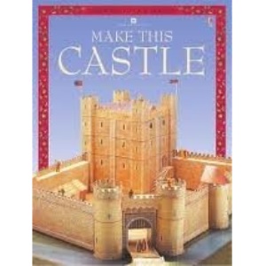 Make This Castle (Usborne Cut-out Models)