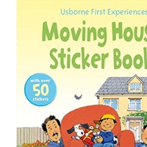 Moving House (Usborne First Experiences)