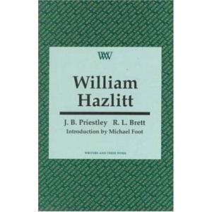 William Hazlitt (Writers and Their Work)