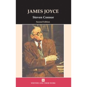 James Joyce (2nd ed) (Writers & Their Work) (Writers and Their Work)