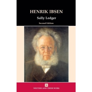 Henrik Ibsen (Writers & Their Work)