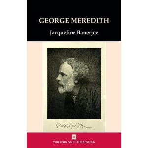 George Meredith (Writers and Their Work)