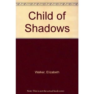 Child of Shadows