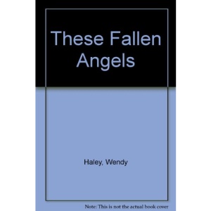 These Fallen Angels