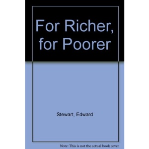 For Richer, for Poorer