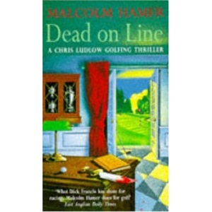 Dead on Line: 5 (A Chris Ludlow golfing thriller)