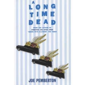 A Long Time Dead