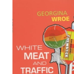 White Meat and Traffic Lights