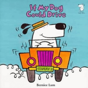 If My Dog Could Drive (If I had a dog)