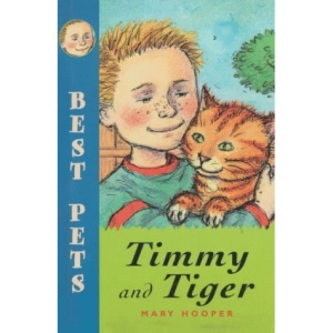 Timmy and Tiger (Best Pets)