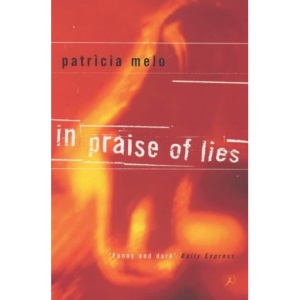 In Praise of Lies