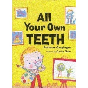 All Your Own Teeth (Bloomsbury Paperbacks)