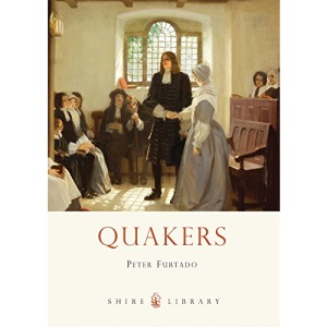Quakers (Shire Library)