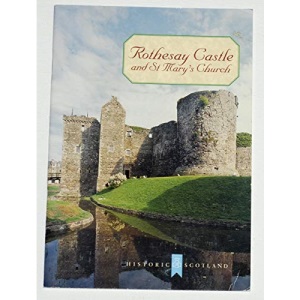 Rothesay Castle and St Marys Castle