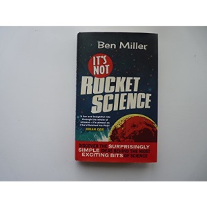 It's Not Rocket Science