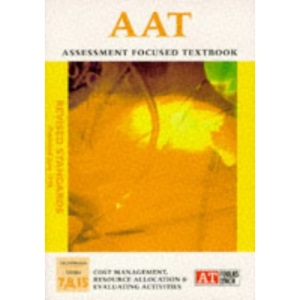 AAT Technician Level: Management and Planning Units 7, 8 & 15 (AAT Technician Textbooks)