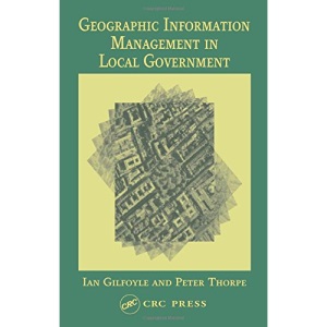 Geographic Information Management in Local Government