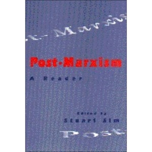 Post-Marxism: A Reader
