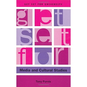 Get Set for Media and Cultural Studies (Get Set for University)