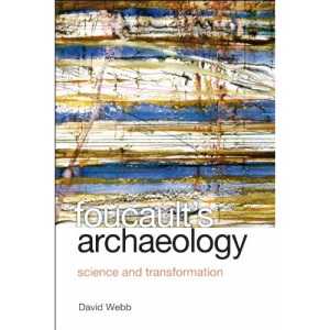 Foucault's Archaeology: Science and Transformation