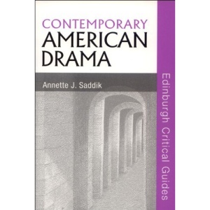 Contemporary American Drama (Edinburgh Critical Guides to Literature)