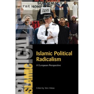 Islamic Political Radicalism: A European Perspective