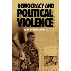 Democracy and Political Violence