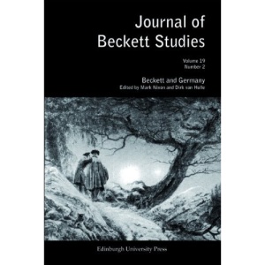 Beckett and Germany: Journal of Beckett Studies Volume 19 Number 2: 19-2