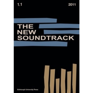 The New Soundtrack: Volume 1, Issue 1: v. 1, Issue 1