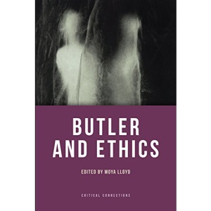 Butler and Ethics (Critical Connections)