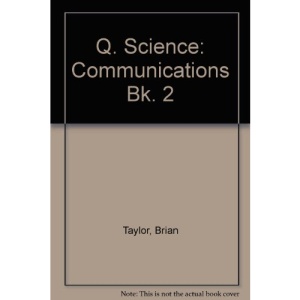 Q. Science: Communications Bk. 2