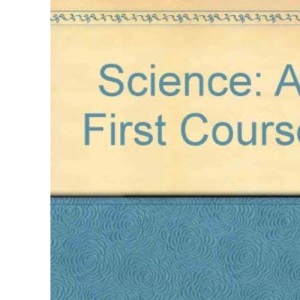 Science: A First Course