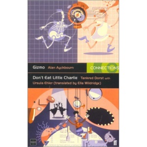 Gizmo AND Don't Eat Little Charlie (Faber & Faber Connections)