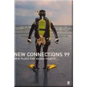 New Connections 99 - New Plays for Young People