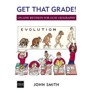 Get That Grade!: On-line Revision Book for GCSE Geography
