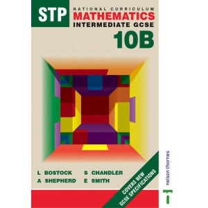 STP National Curriculum Mathematics 10B Pupil Book Revised EDN: Intermediate GCSE Bk. 10B