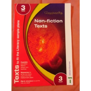 Classworks Non-Fiction Year 3: Non-fiction Texts Year 3