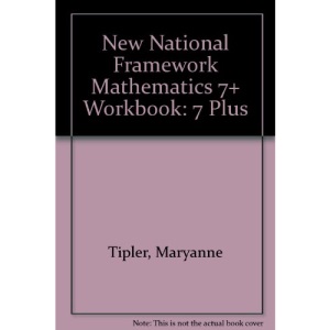 New National Framework Mathematics 7+ Workbook: 7 Plus