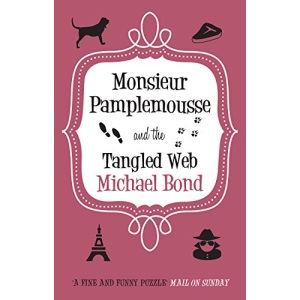 Monsieur Pamplemousse and the Tangled Web