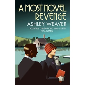 A Most Novel Revenge (The Amory Ames Mysteries)