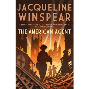 The American Agent: A compelling wartime mystery: 15 (Maisie Dobbs)