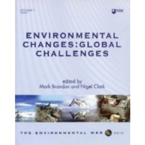 Environmental Changes: Global Challenges (Environmental Web, U316, Book 1, Level 3)