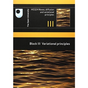 Variational Principles: Block 3