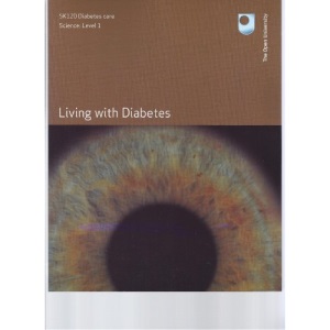 SK120 Diabetes care Science: Level 1, Living with Diabetes