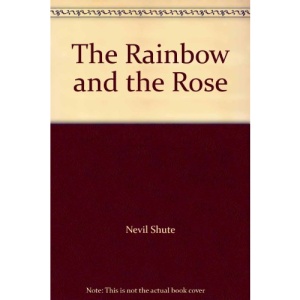 The Rainbow and the Rose