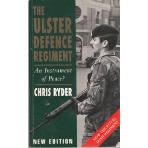 The Ulster Defence Regiment: An Instrument of Peace